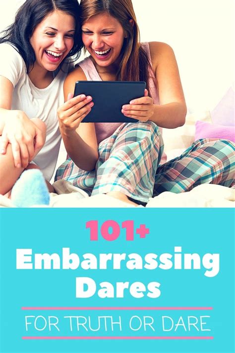 embarrassing dare questions|250+ Embarrassing Dares for Truth or Dare .
